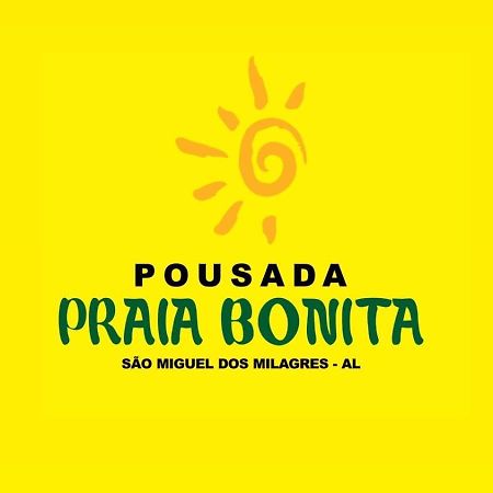 Pousada Praia Bonita Em Milagres São Miguel dos Milagres エクステリア 写真